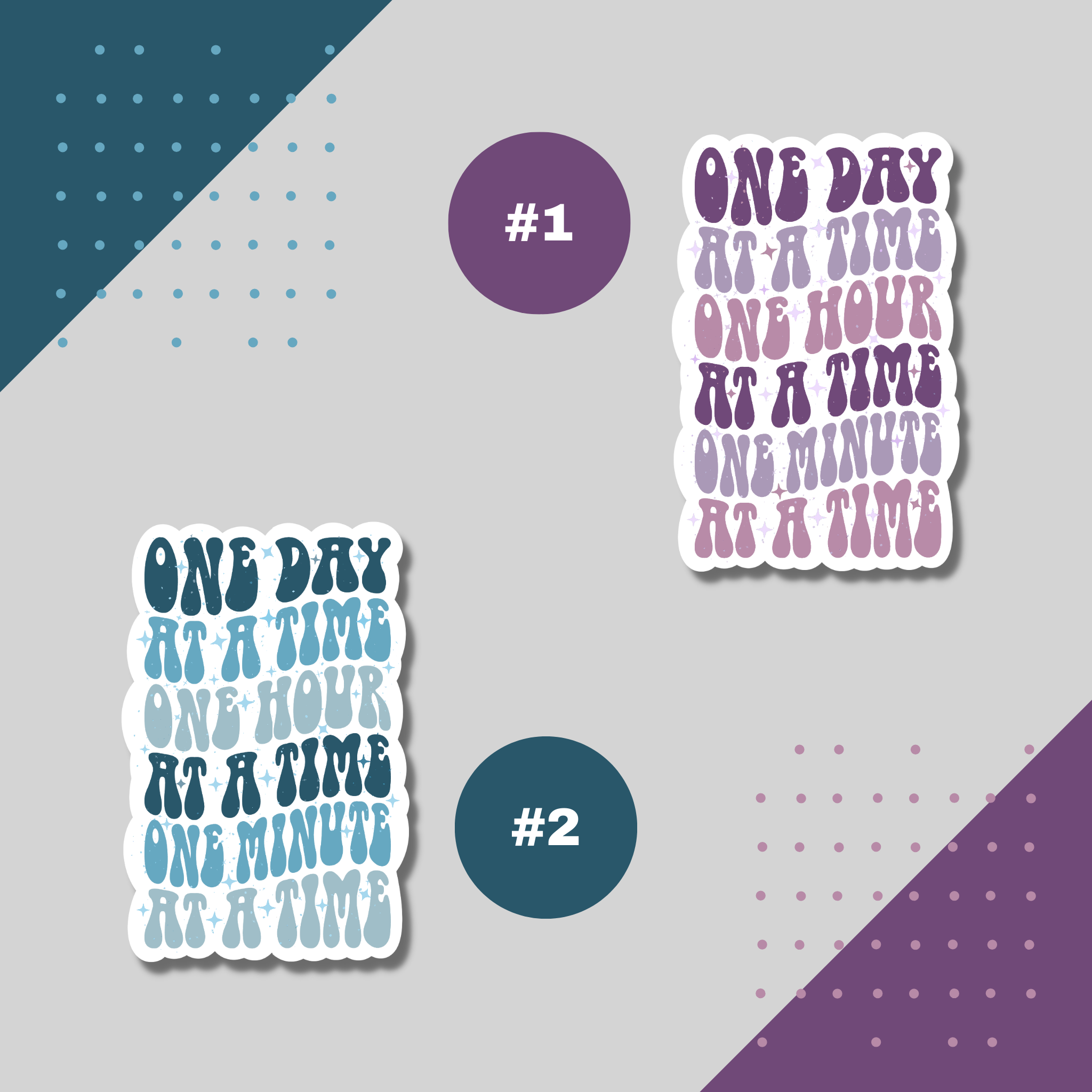 "One Day At A Time Sticker - Inspirational Mindfulness Decal in Blue or Purple"