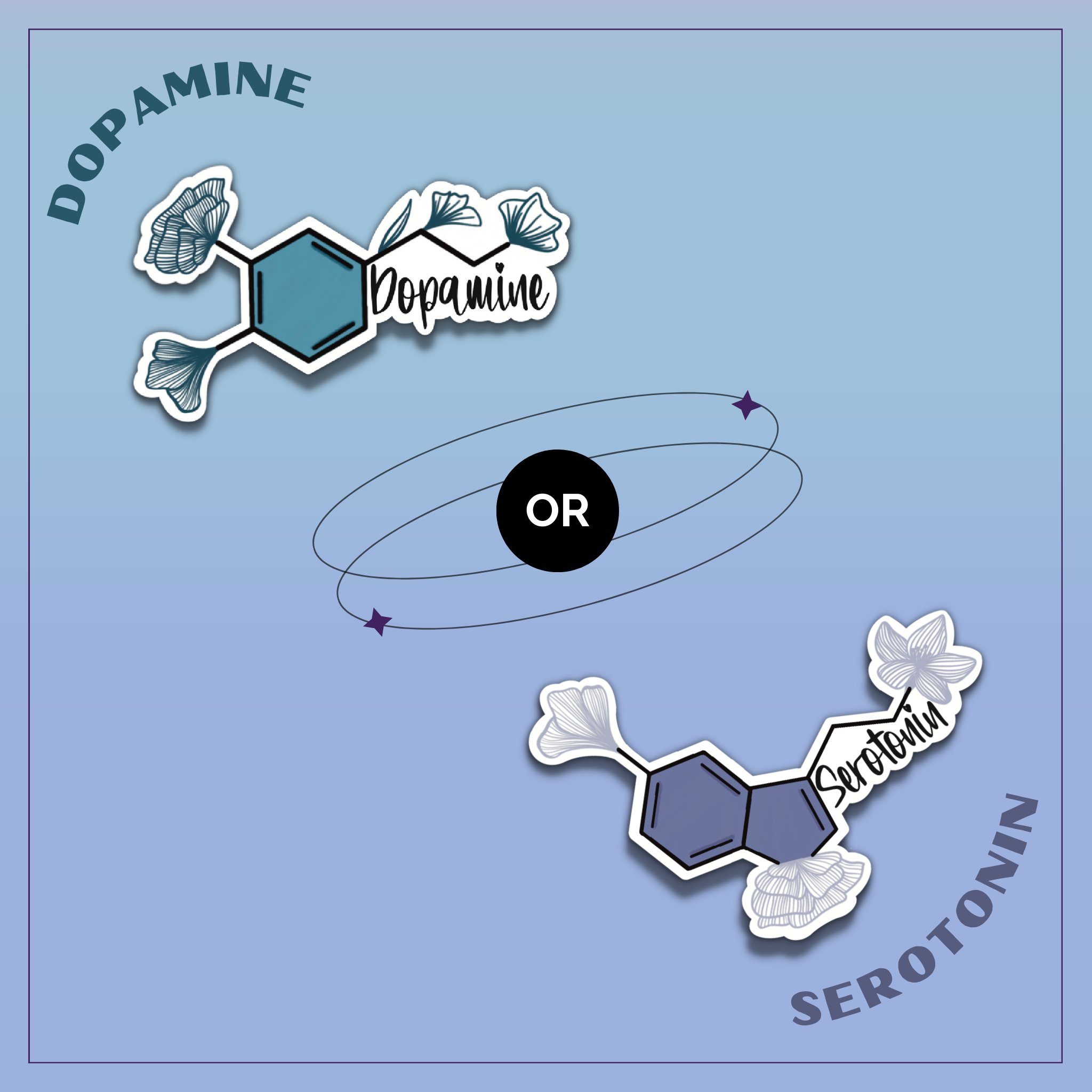 Serotonin and Dopamine Sticker