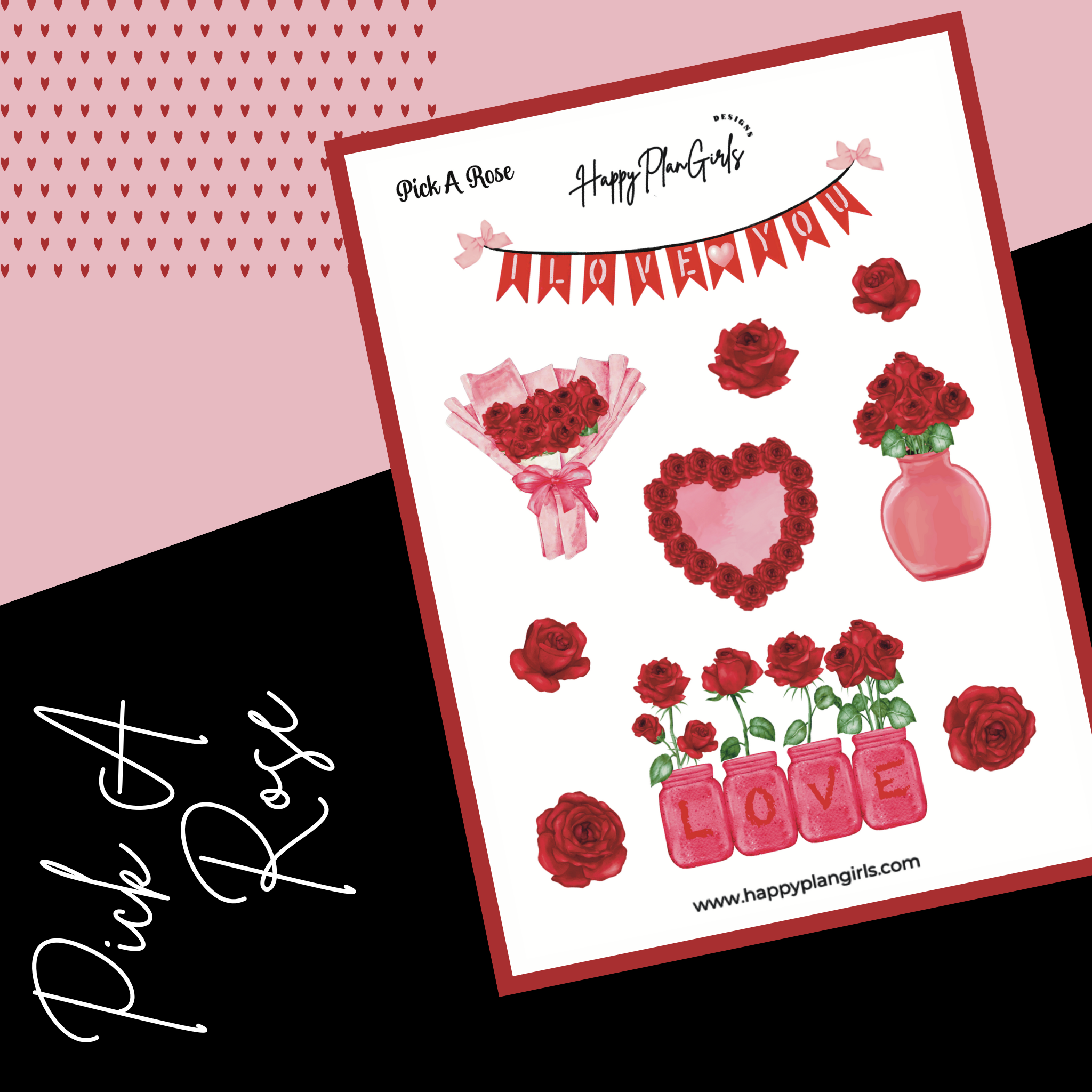 Pick A Rose Sticker Sheet